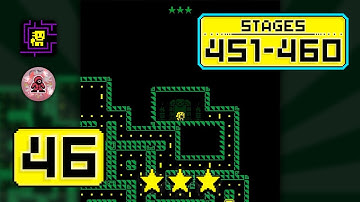 TOMB OF THE MASK | Part 46 (Stages 451-460) | WalkThrough