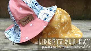 Sewing Tutorial: Liberty Sun Hat for babies! Pattern by Mamma Can Do It