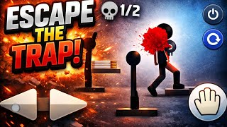 ESCAPE THE TRAP! 😱 | Extreme Stickman Challenge Gameplay | Impossible Level || screenshot 2