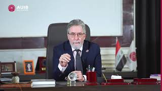 رئيس الجامعة الأمريكية في بغداد يرد على المعلومات المضللة التي انتشرت مؤخراً