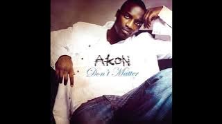 Akon - Don't Matter (Clean)