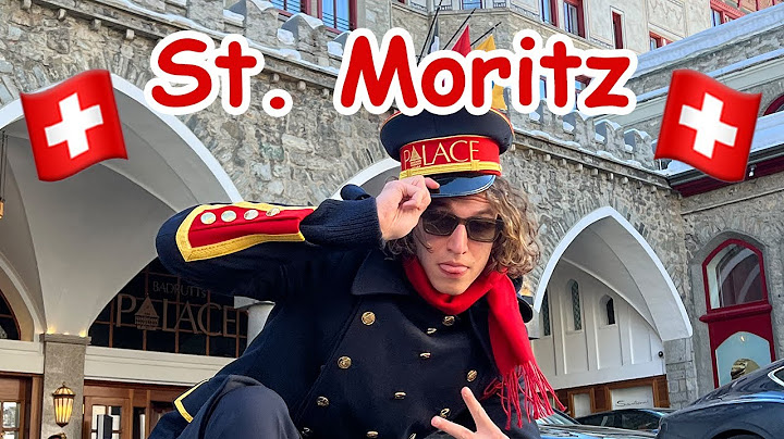 Gstaad Guy, Vlog 2: St. Moritz