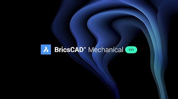 What is new in BricsCAD Mechanical V23? Part 1
