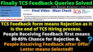 Finally TCS Feedback Queries Solved, Final Video! TCS Feedback Form Meaning After & Before Interview