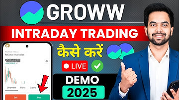 Groww App Kaise Use Kare | Intraday Trading - How To Use Groww App 2025 | Groww App Beginner Guide