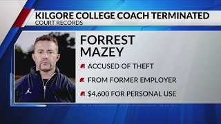 Kilgore College dismisses coach amid embezzlement claims