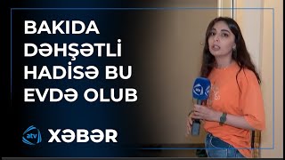 Bakıda tükürpədici hadisə: Körpə uşaq bu ərazidə ölüb