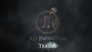 Ad Infinitum | Official Game Trailer