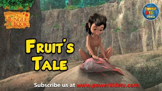 The Jungle Book Mega Episode | English | Fruit Tale | Stories For Kids |  @PowerKidsWorld