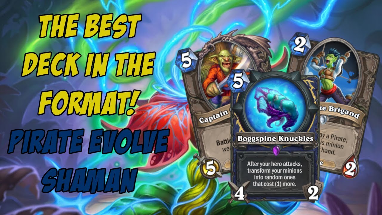 The BEST Deck in the Fromat! | Pirate Evolve Shaman | Madness at the Darkmoon Faire