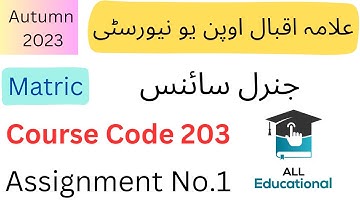 AIOU Code 203 Solved Assignment No.1 Autumn 2023 || Subject: General Science|| Level: Matric