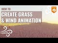 Blender How to Create Grass & Wind Animation