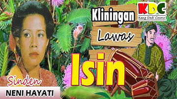 ISIN - NENI HAYATI || KLININGAN SUNDA LAWAS #jaipongan #lagusunda @Kangdedicosmo