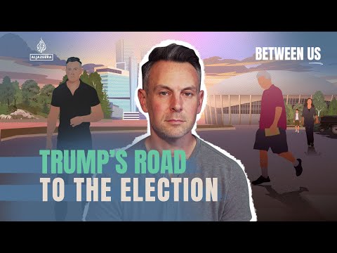 Trump's road to the election | Between Us