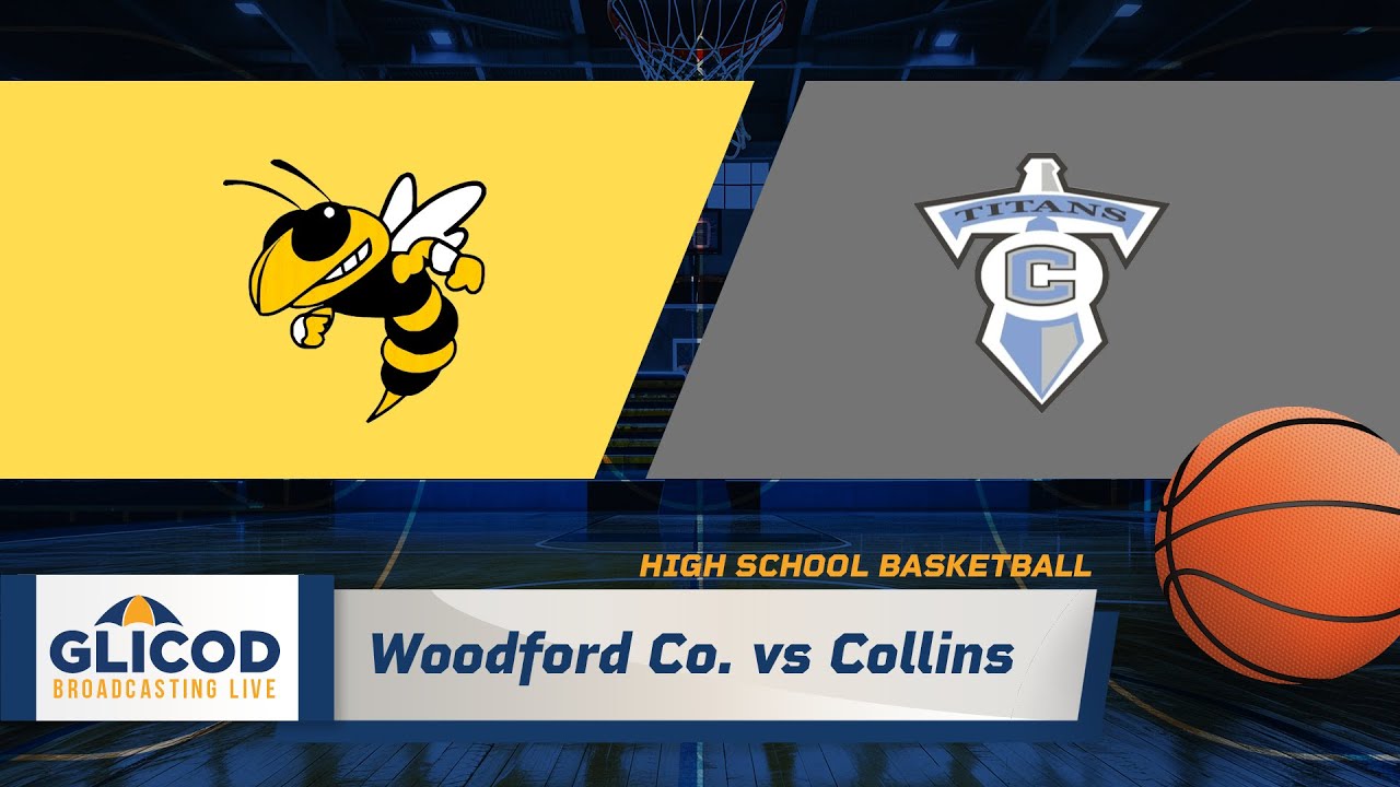 High School Basketball (G/B): Woodford Co. vs Collins