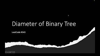 [SOLVED!] Diameter of Binary Tree - LeetCode 543 - Java
