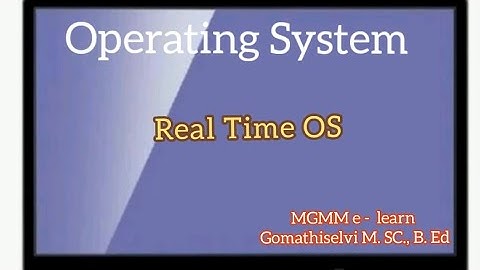 Real Time Operating system...tamil