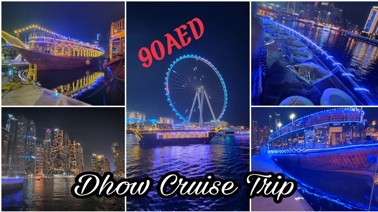 4K / Dubai Marina Cruise / Dhow Cruise Dinner Dubai @90AED / One Night In Dubai/ A must Visit Place
