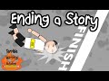 ENDING A STORY Terrible Writing Advice 