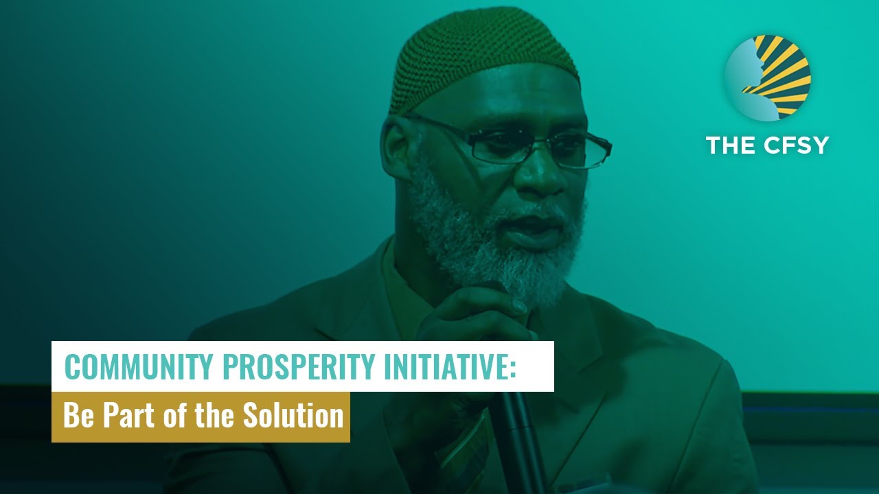 Community Prosperity Initiative: Be Part of the Solution | The CFSY