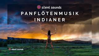 Panflötenmusik Indianer - Indianer Musik - Schamanische Musik / Schamanenmusik - Panflöte Musik