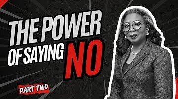 The Power of Saying No |  Part Two | Ibukun Awosika