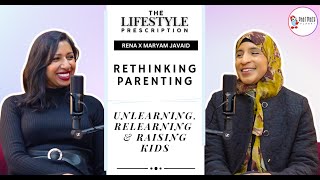 Rethinking Parenting: Unlearning & Raising Kids with Maryam Javaid | Ep 7 | Pharmacy Planet