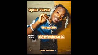 Young John - Tony Montana | Freebeat Instrumental Hook OPEN VERSE Afrobeat Amapiano Beat + Hook