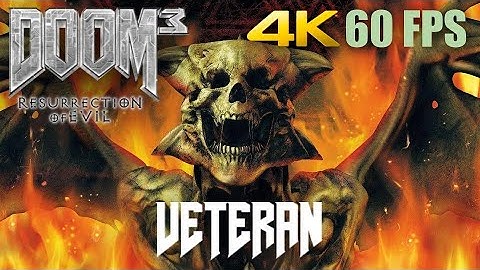 Doom 3 - Ressurection of Evil | VETERAN Difficulty | Full Game Playthrough [No Commentary]