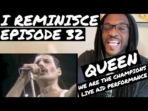 Queen - We Are The Champions 1985 Live Aid performance | REACTION | I REMINISCE Ep 32
