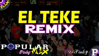 Me Gusta //El Teke// Remix ☆Dj Pinky☆
