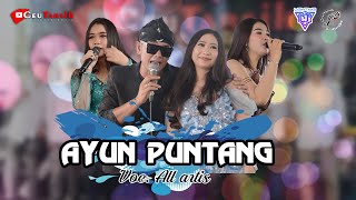 AYUN PUNTANG ALL ARTIS X CT MUSIC LIVE PERFORM