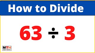 63 Divided By 3 633 Long Division