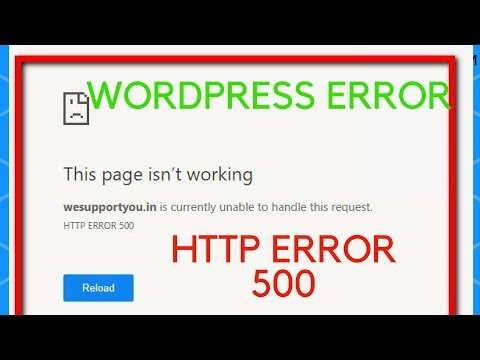 HTTP ERROR 500 Wordpress Website is currently unable to handle this request solved