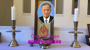 XIN CHÚA THƯƠNG XÓT LINH HỒN GIUSE NGUYỄN HUY LÂN