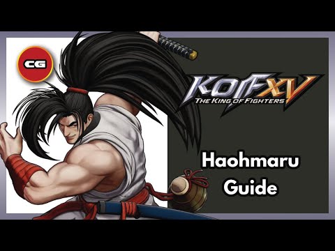 [ KOFXV ] Haohmaru Guide - Combo Guide