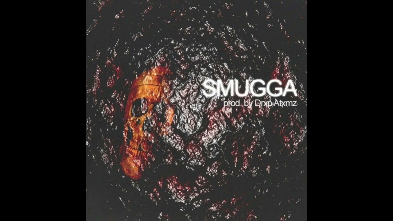 Smug Mang - Smugga Prod. Drxp Atxmz