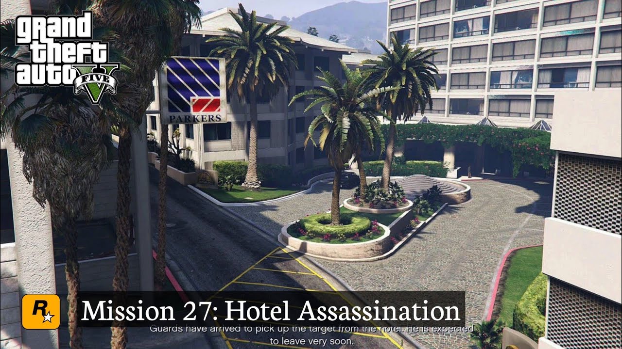 Mission 27: Hotel Assassination - Grand Theft Auto V (GTA 5) - YouTube
