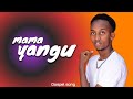 Mama Yangu Oji Kenya Official Gospel Music