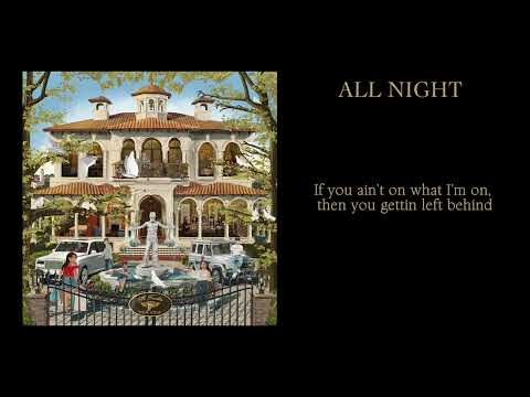 MoneySign Suede - All Night [lyric video]