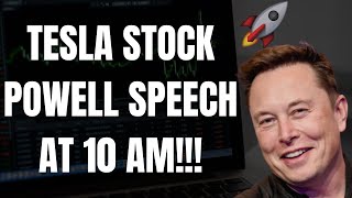 🔥 TESLA STOCK POWELL SPEECH AT 10 AM!! TSLA, SPY, AMC, GME, QQQ, META, AMZN, & AAPL PREDICTIONS! 🚀