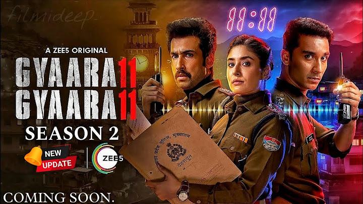 Gyaarah Gyaarah Season 2 Release Date | Gyaarah Gyaarah Season 2 Official Trailer | Zee5