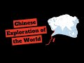 How the chinese explored the world map