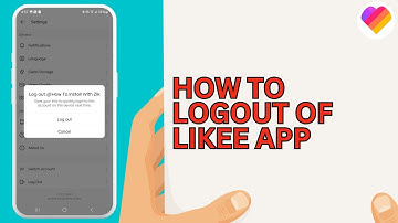 How to Logout Of Likee App
