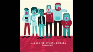 Lázaro Cristóbal Comala●Clara & Ancla chords