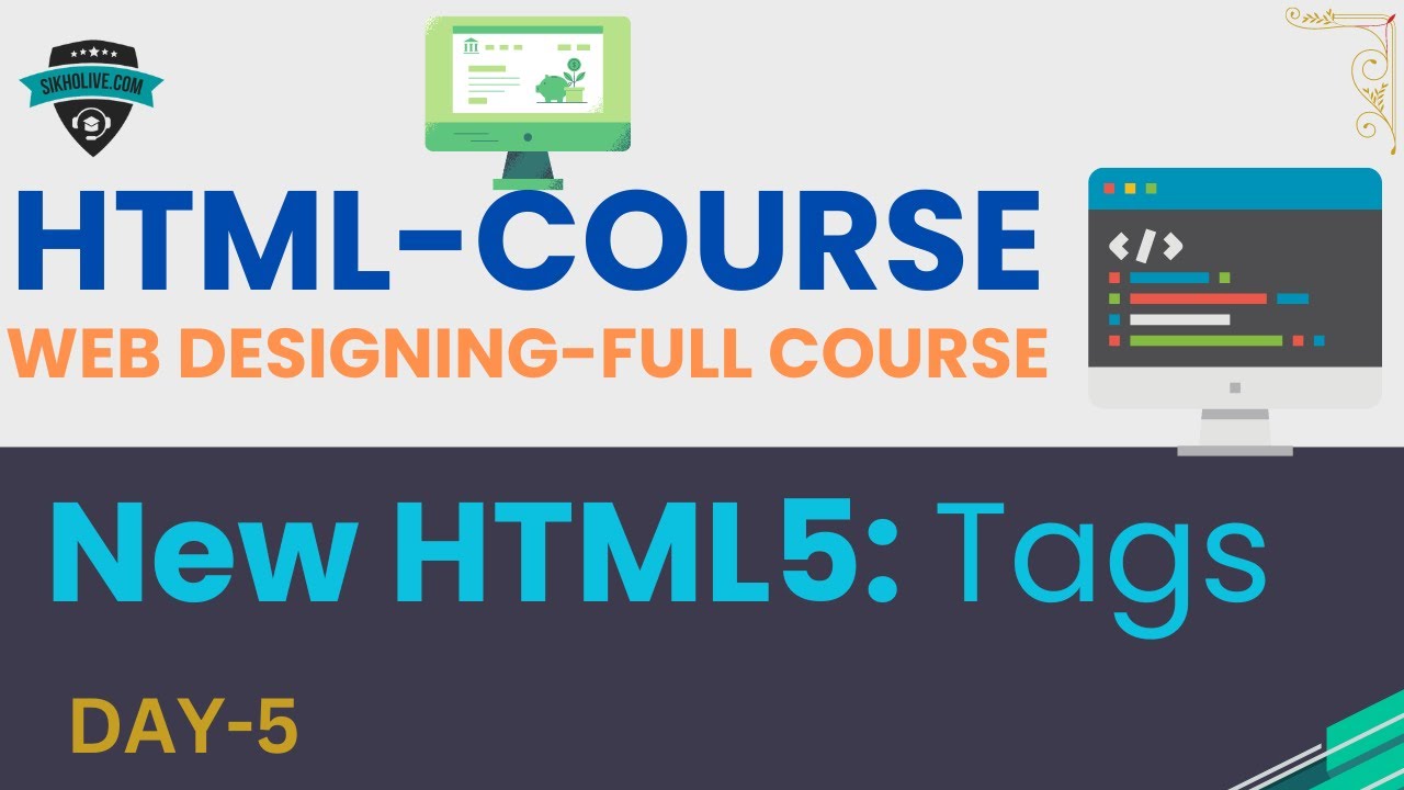 Types OF HTML Tags Explained || HTML5 New Tags | Web Designing Full ...