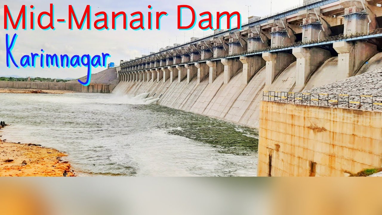 Mid Manair Dam Karimnagar🌊 | Manwada Dam 