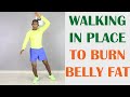 Walking in Place to Burn Belly Fat/ 20 Minute Low Impact Workout