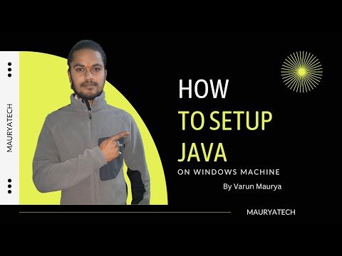 Installation of JAVA on Windows Machine.