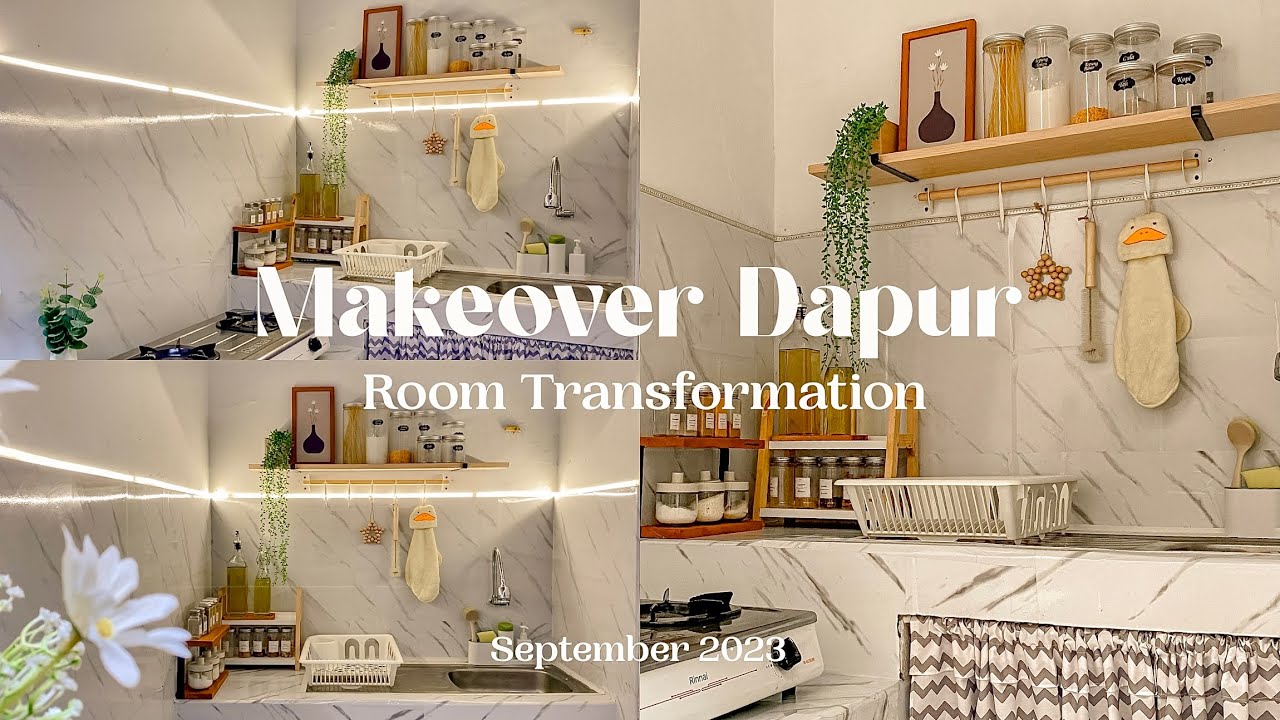 KITCHEN MAKEOVER AESTHETIC - MAKEOVER DAPUR MINIMALIS - ROOM MAKEOVER INDONESIA